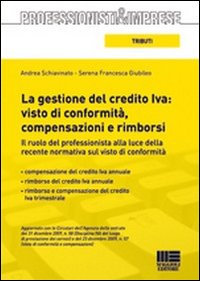 La gestione del credito IVA: visto di conformità, compensazioni e rimborsi