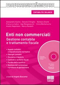 Enti non commerciali. Gestione contabile e trattamento fiscale