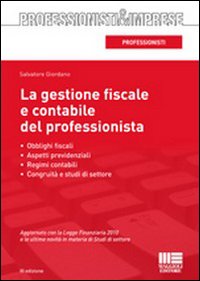 La gestione fiscale e contabile del professionista