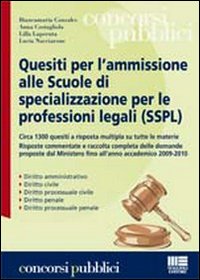 Quesiti per l'ammissione alle Scuole di specializzazione per le professioni legali (SSPL)