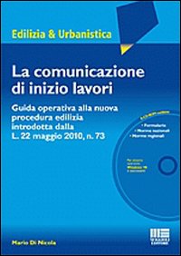 La comunicazione di inizio lavori