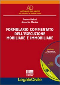 Formulario commentato dell'esecuzione mobiliare e immobiliare