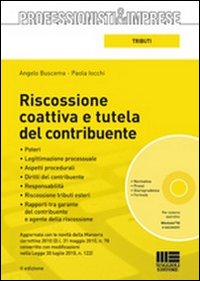 Riscossione coattiva e tutela del contribuente