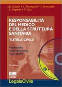 Responsabilità del medico e della struttura sanitaria