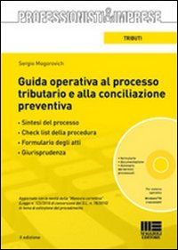 Guida operativa al processo tributario e alla conciliazione preventiva