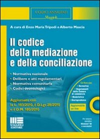Il codice della mediazione e della conciliazione