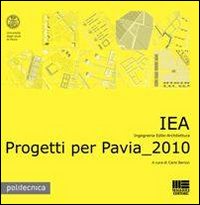 Progetti per Pavia 2010