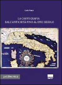 La cartografia dall'antichità fino al XVIII secolo