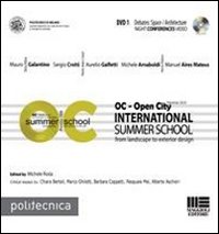 OC-Open City. International summer school. Vol. 1