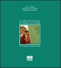 Il museo multiculturale più piccolo del mondo