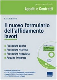 Il nuovo formulario dell'affidamento lavori