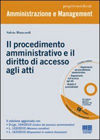 Il procedimento amministrativo e il diritto di accesso agli atti