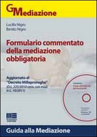 Formulario commentato della mediazione obbligatoria