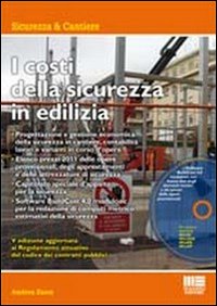 I costi della sicurezza in edilizia