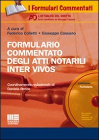 Formulario commentato degli atti notarili inter vivos