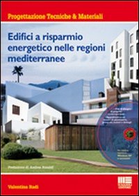 Edifici a risparmio energetico nelle regioni mediterranee