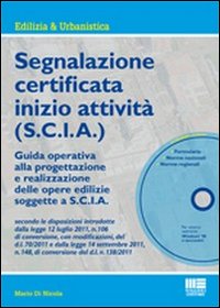 Segnalazione certificata inizio attività (S.C.I.A.)