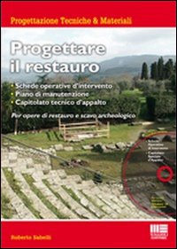 Progettare il restauro