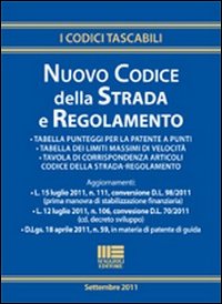 Nuovo codice della strada e regolamento