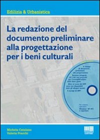 La redazione del documento preliminare alla progettazione per i beni culturali