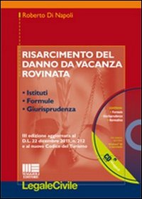 Risarcimento del danno da vacanza rovinata