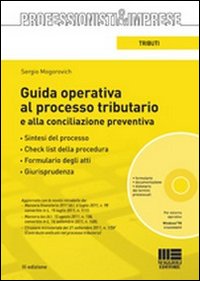 Guida operativa al processo tributario e alla conciliazione preventiva