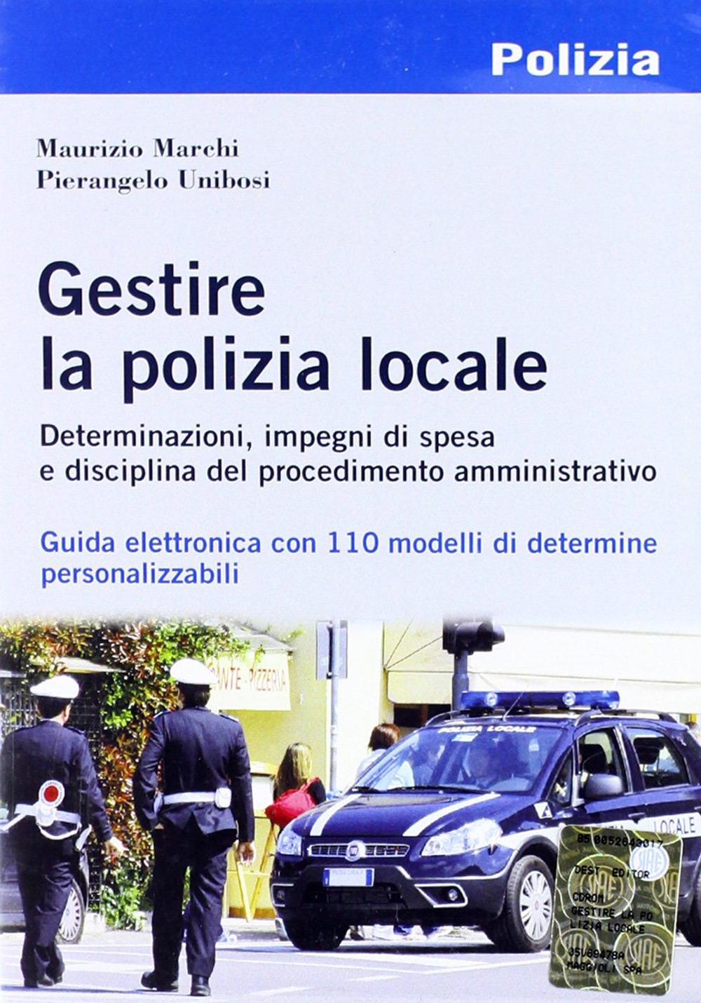 Gestire la polizia locale