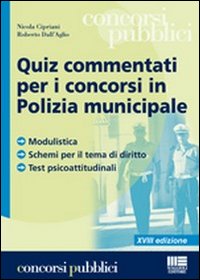 Quiz commentati per i concorsi in polizia municipale