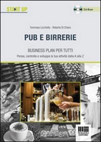 Pub e birrerie. Business plan per tutti