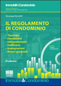 Il regolamento di condominio