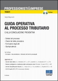 Guida operativa al processo tributario e alla conciliazione preventiva