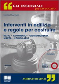 Interventi in edilizia e regole per costruire