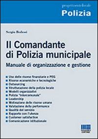 Il comandante di polizia municipale