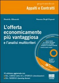 L'offerta economicamente più vantaggiosa e l'analisi multicriteri