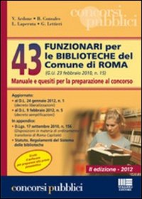 43 funzionari per le biblioteche del comune di Roma