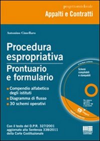 Procedura espropriativa. Prontuario e formulario