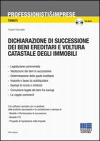 Dichiarazione di successione dei beni ereditari e voltura catastale degli immobili