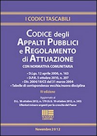 Codice degli appalti pubblici e regolamento di attuazione
