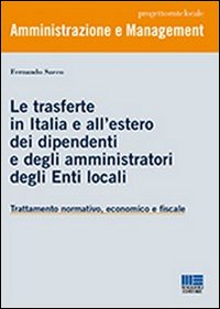 Le trasferte in Italia e all'estero dei dipendenti e degli amministratori degli enti locali