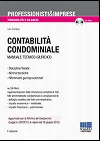 Contabilità condominiale. Manuale tecnico-giuridico
