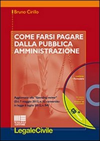 Come farsi pagare dalla Pubblica Amministrazione