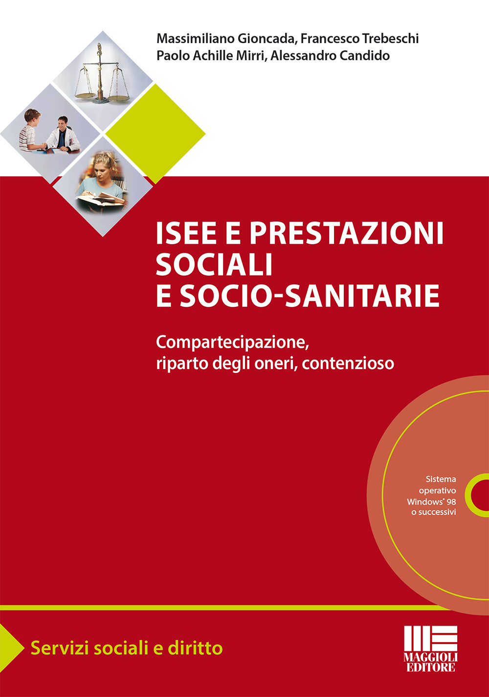 Isee e prestazioni sociali e socio-sanitarie. Compartecipazione, riparto degli oneri, contenzioso