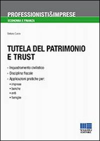 Tutela del patrimonio e trust