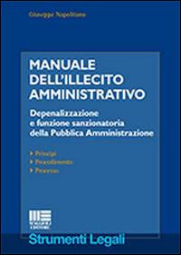Manuale dell'illecito amministrativo