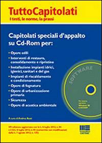 Tuttocapitolati. I testi, le norme, la prassi