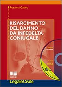 Risarcimento del danno da infedeltà coniugale