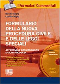 Formulario della nuova procedura civile e delle leggi speciali