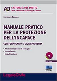 Manuale pratico per la protezione dell'incapace