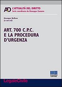 Art. 700 C.P.C. e la procedura d'urgenza