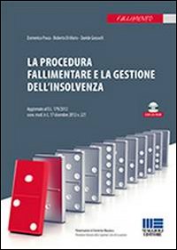 La procedura fallimentare e la gestione dell'insolvenza